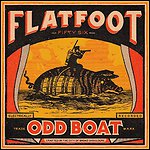 Flatfoot 56 - Odd Boat