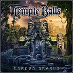 Temple Balls - Traded Dreams