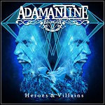 Adamantine - Heroes & Villains