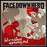Face Down Hero - False Evidence Appearing Real