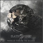 Slate Grey - World Turns To Black