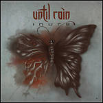 Until Rain - Inure