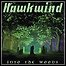 Hawkwind - Into The Woods