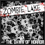 Zombie Lake - The Dawn Of Horror