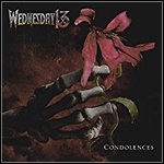 Wednesday 13 - Condolences