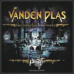 Vanden Plas - The Seraphic Live Works (Live)