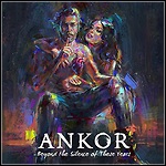 Ankor - Beyond The Silence Of These Years