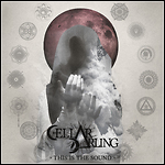 Cellar Darling - This Is The Sound