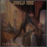 Manilla Road - To Kill A King