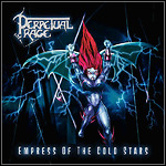 Perpetual Rage - Empress Of The Cold Stars
