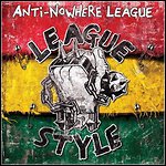 Anti-Nowhere League - League Style (Compilation)