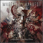 Magenta Harvest - ...and Then Came The Dust