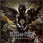 Bliss Of Flesh - Empyrean