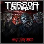 Terror Universal - Make Them Bleed