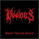 Voodus - Serpent Seducer Saviour (EP)