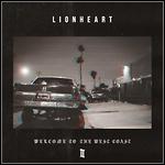 Lionheart - Welcome To The Westcoast II