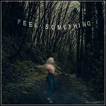 Movements - Feel Something