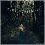 Movements - Feel Something