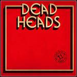 Deadheads - This One Goes To 11