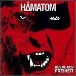 Hämatom - Bestie Der Freiheit