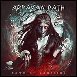 Arrayan Path - Dawn Of Aquarius