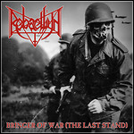 Rebaelliun - Bringer Of War (The Last Stand) (EP)
